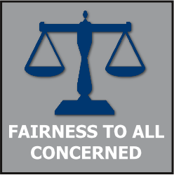 FAIRNESS TO ALL CONCERNED
